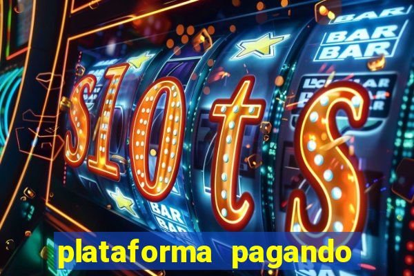 plataforma pagando no cadastro cassino